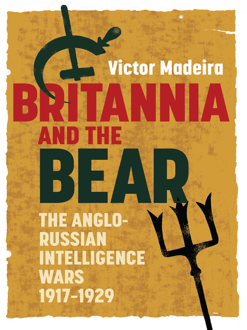 Title details for Britannia and the Bear by Victor Madeira - Available